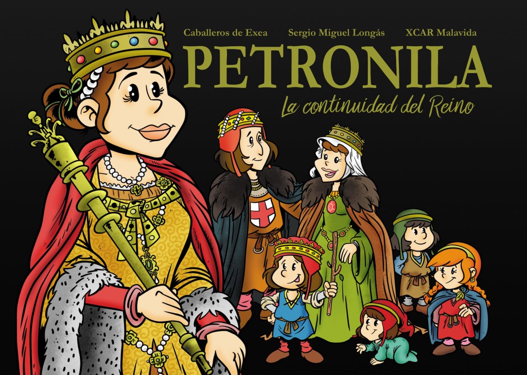 Petronila. La continuidad del reino.
Un libro de Sergio Miguel Longás con ilustraciones de XCAR Malavida.
Edita Caballeros de Exea.