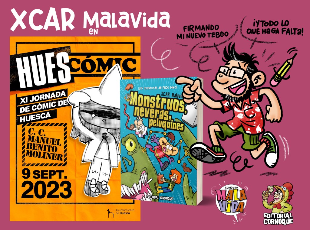 XCAR Malavida en Huescómic, el IX Salón del cómic de Huesca