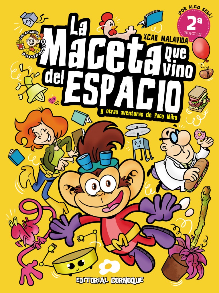 Portada de la Segunda edición del cómic "La maceta que vino del espacio (y otras aventuras de Paco Miko", de XCAR Malavida. Publica Editorial Cornoque.